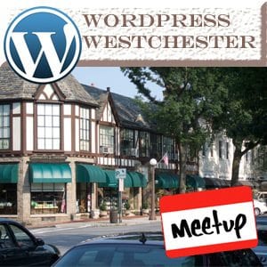 Wordpress Westchester Meetup Group